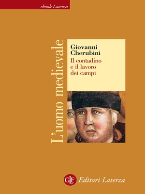 cover image of Il contadino e il lavoro dei campi